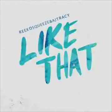 Instrumental: Reeko Squeez - Like That